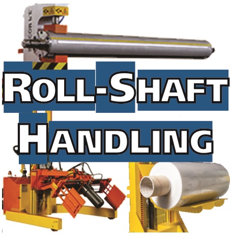 Roll Shaft Handling